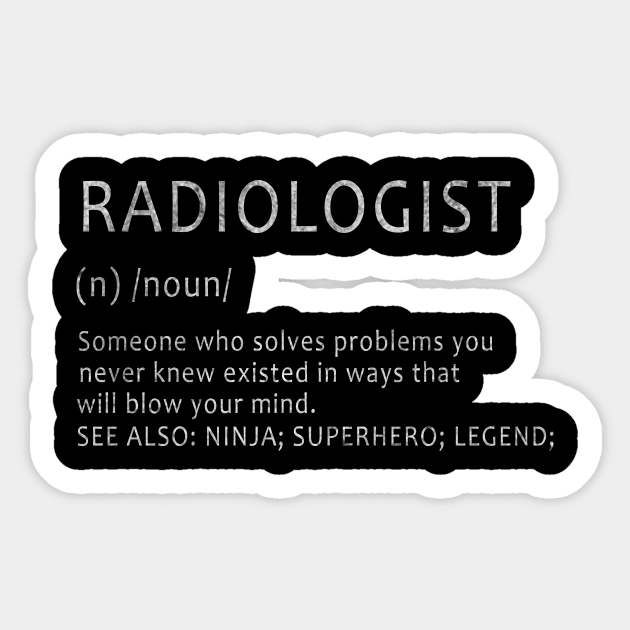 Radiologist- Definition design Sticker by ysmnlettering